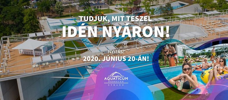 Aquaticum Debrecen-Strand-nyitás